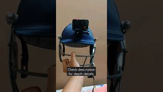 Go Pro Hero 10 Fitted In Cricket Helmet