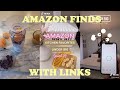 AMAZON MUST HAVES TIKTOK AMAZON FINDS WITH LINKS