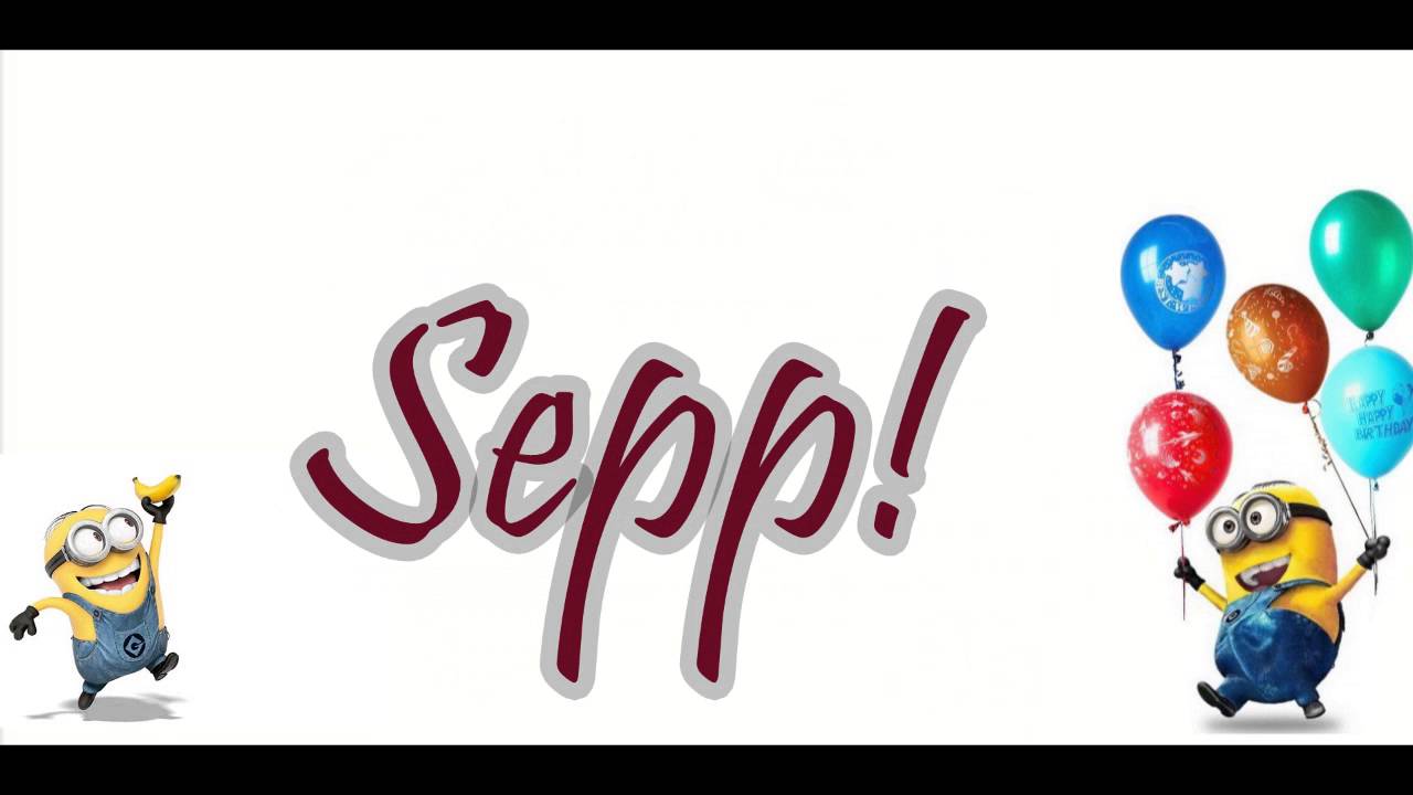 Gelukkige verjaardag SEPP!