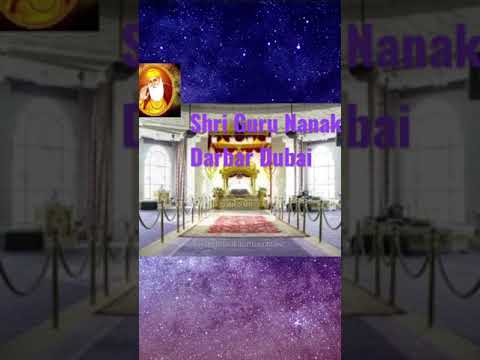 Shri Guru Nanak Darbar Dubai/Guru Nanak Dev Ji/Guru Ravidas Ji/Gavo Sachi bani#shorts