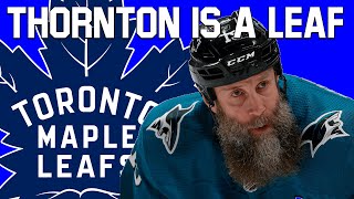 JOE THORNTON IS A TORONTO MAPLE LEAF (In Depth Stats Analysis)