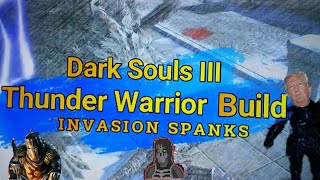 Dark Souls 3 - Thunder Warrior Build