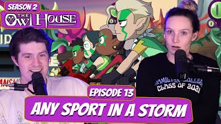 Episode Review: The Owl House (Season 2, Episode 13) – Any Sport in a Storm
