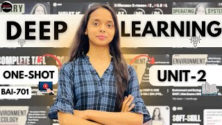 Deep Learning | Unit-2 | One Shot | BAI-701 | PYQ Solutions | Aktu Exams | 4thYear