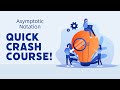 Animated Asymptotic Notation - DSA 104