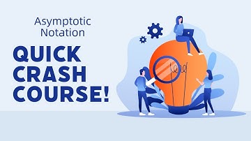 Animated Asymptotic Notation - DSA 104