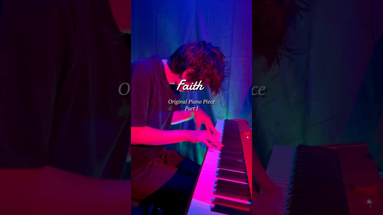 洋楽 faith 14:29 Faith (Original Piano Piece) | Part I - YouTube