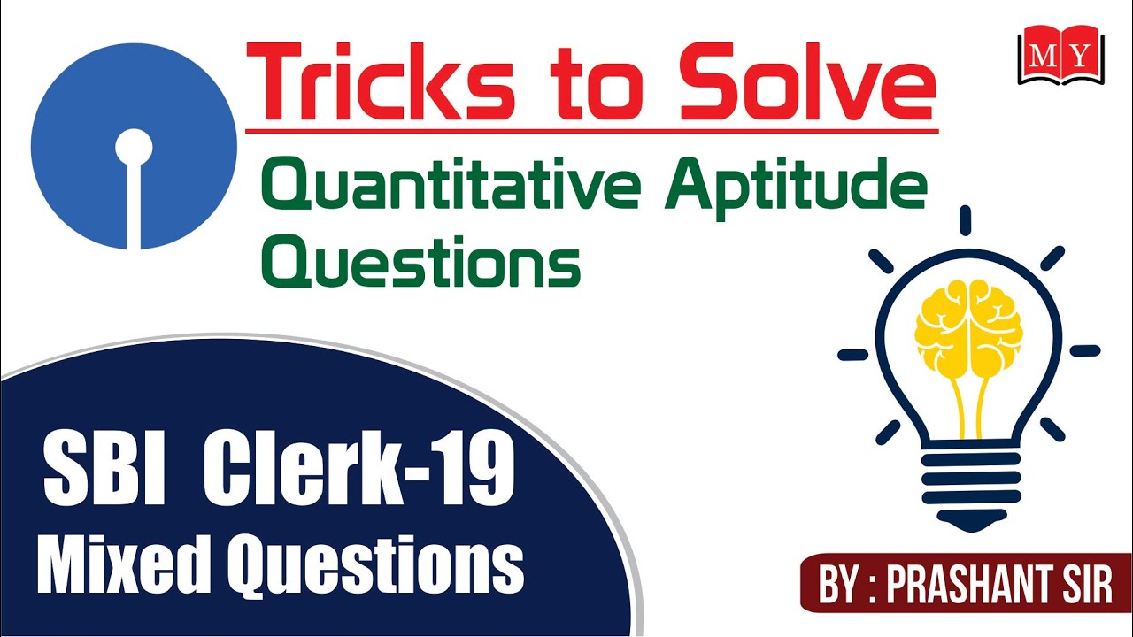 SBI Clerk 2019 Tricks To Solve Quantitative Aptitude Questions Makemyexam YouTube