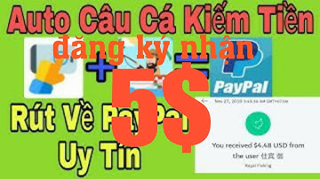 Kiếm 5-10$/ngày | câu cá kiếm 5-10$ paypal | game royal fishing kiếm tiền paypal - tiền google play