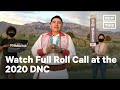 Watch Full Roll Call at the 2020 DNC | NowThis