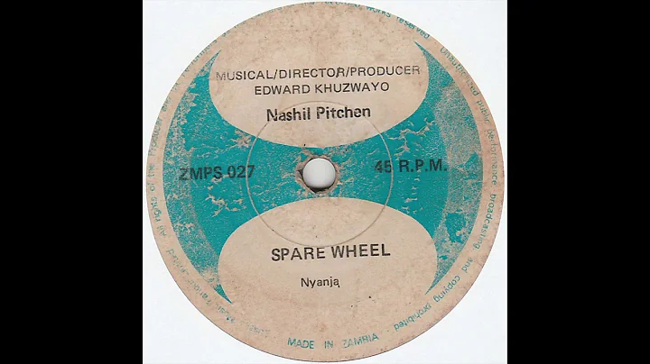 NASHIL PICHEN - Spare Wheel / Pakutha Kwamwezi