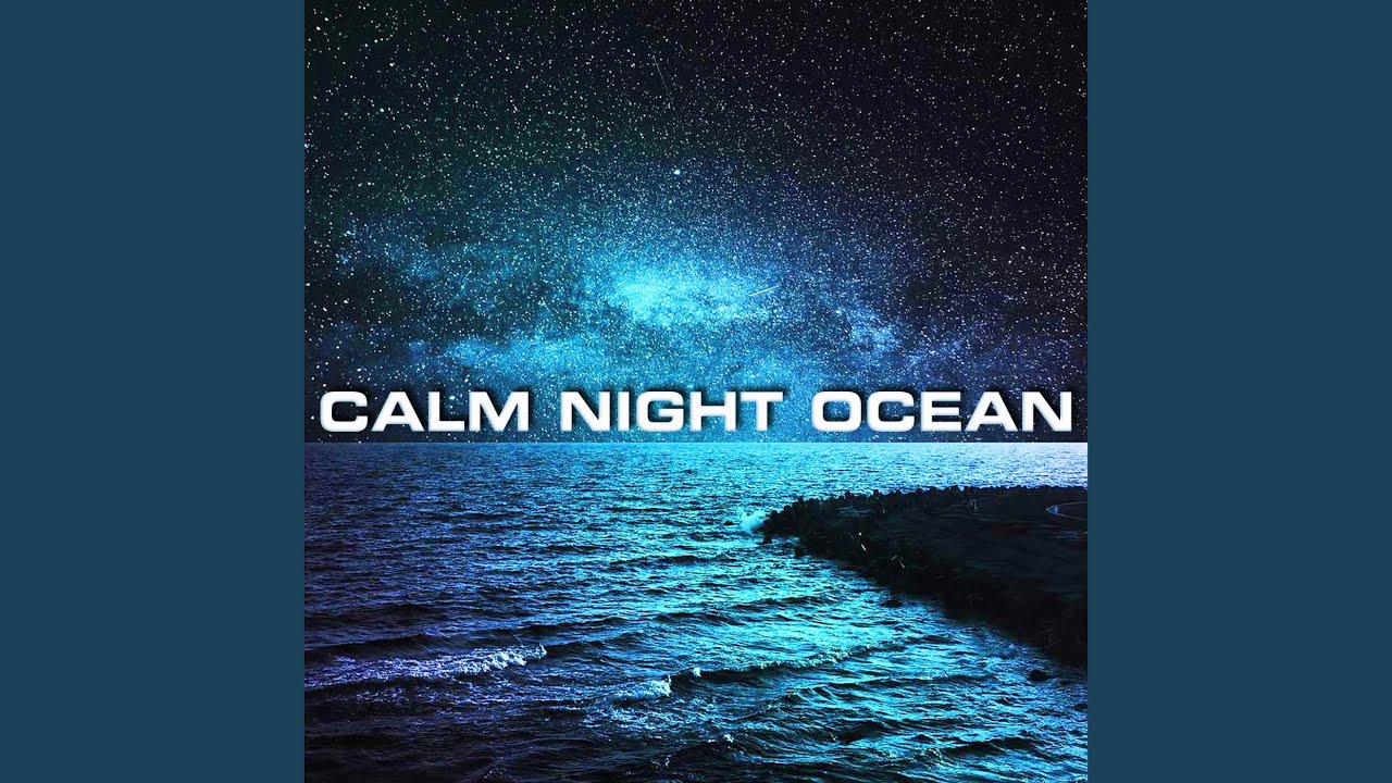 Magic Ocean Night Ambience