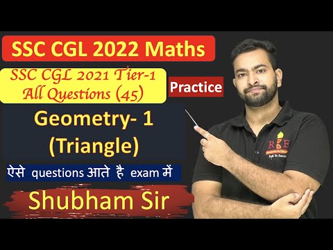 Geometry (Triangles) all 45 Questions of SSC CGL 2021| Important for SSC CGL 2022