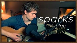 Coldplay - Sparks | Cover by PottekesMusic