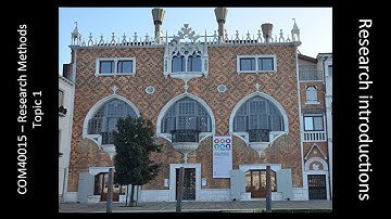 Research Methods - Topic 1: Research Introductions