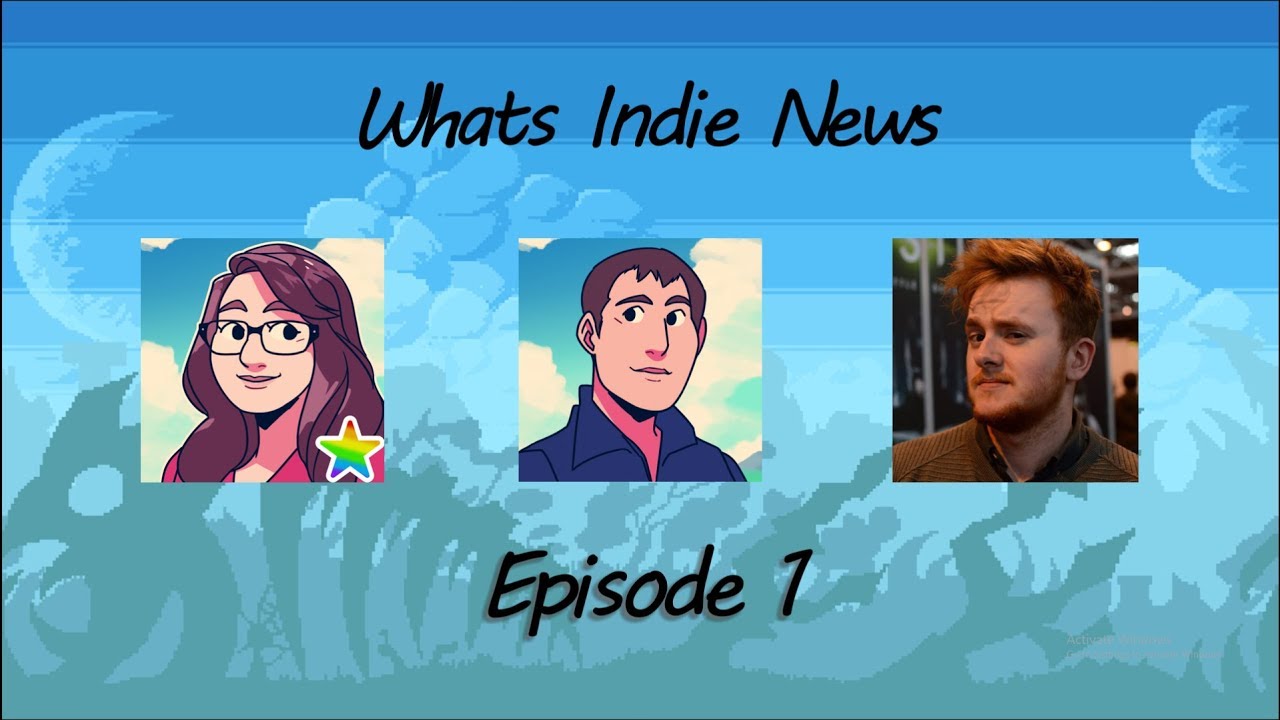 What's Indie News: Charities, Zines, Indie Games, & more [Episode 1 - July 2017]