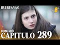 Huérfanas | Kirgin Cicekler Capítulo 289