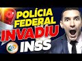 A BOMBA 💣 ESTOUROU: PF faz nova OPERAÇÃO de FRAUDES no INSS