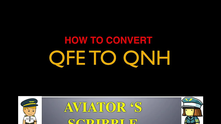 HOW TO CONVERT QFE TO QNH EXPLAINED IN VERY EASY STEPS