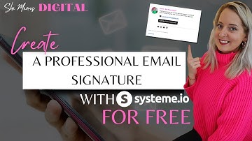 Create a Professional Email Signature with Systeme.io for Free | Easy Tutorial | How to - Systeme.io