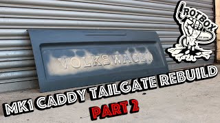 MK1 Caddy Tailgate Rebuild &amp; Handle Delete {Part 2}