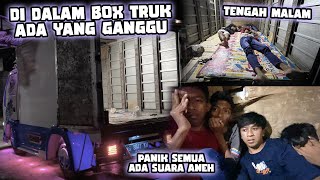 Ada Kejadian Tak Terduga Kejadian Horor Selama Tidur Didalam Box truk