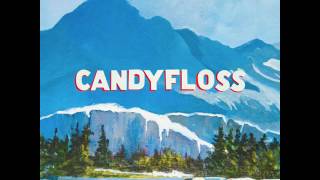 James Wyatt Crosby - Candyfloss