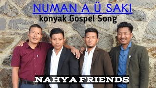 Numan a üsaki [] Konyak Gospel Song [] You're My Witness.