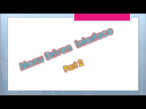 Lecture # 2-Menu Driven Interface-Part 2-Operating system interfaces ...