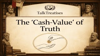 William James on Truth: The Pragmatic Revolution Explained