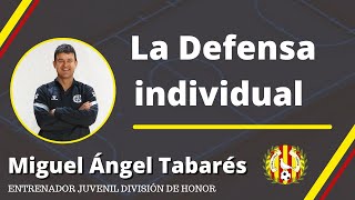 Aprende a mejorar La defensa individual en el futsal