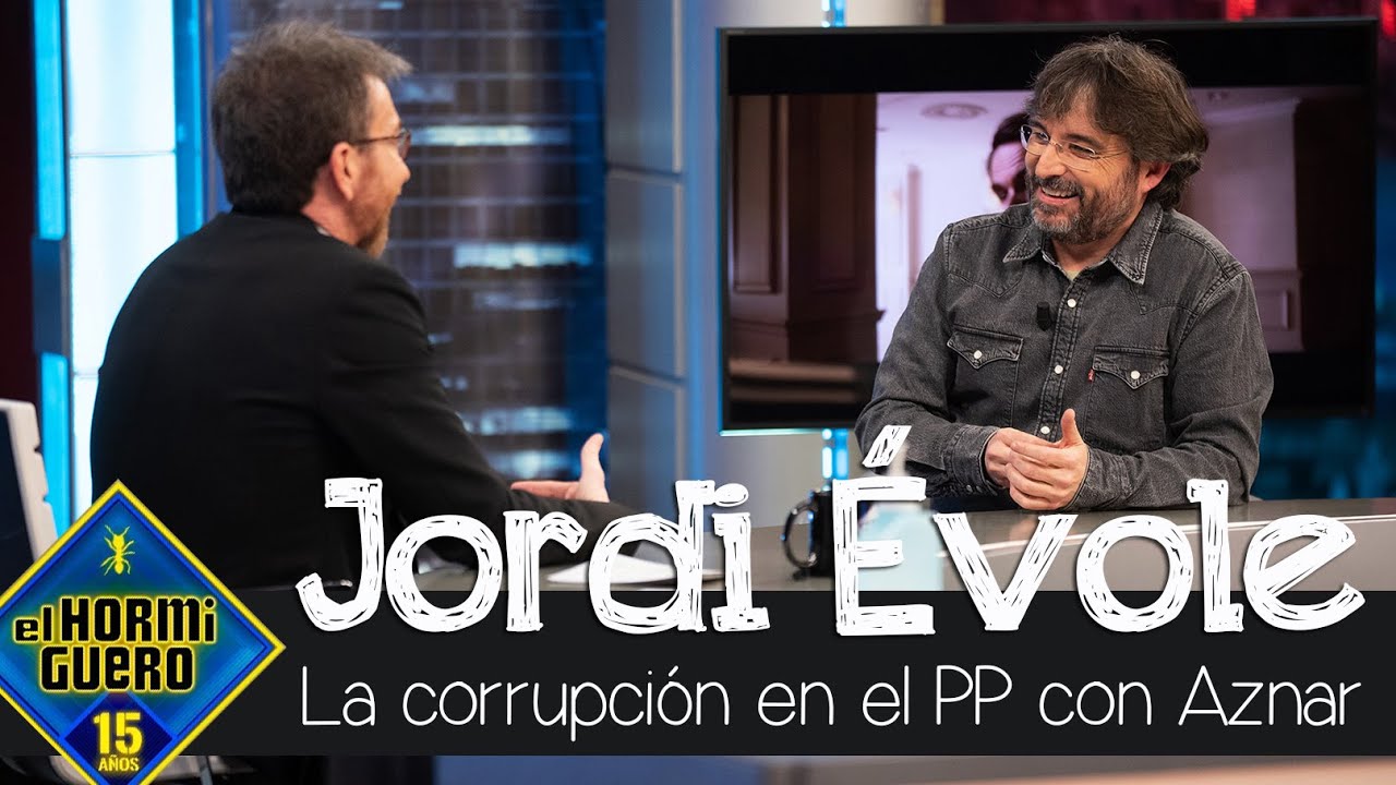 Jordi Évole detalla la corrupción en el PP con Aznar - El Hormiguero