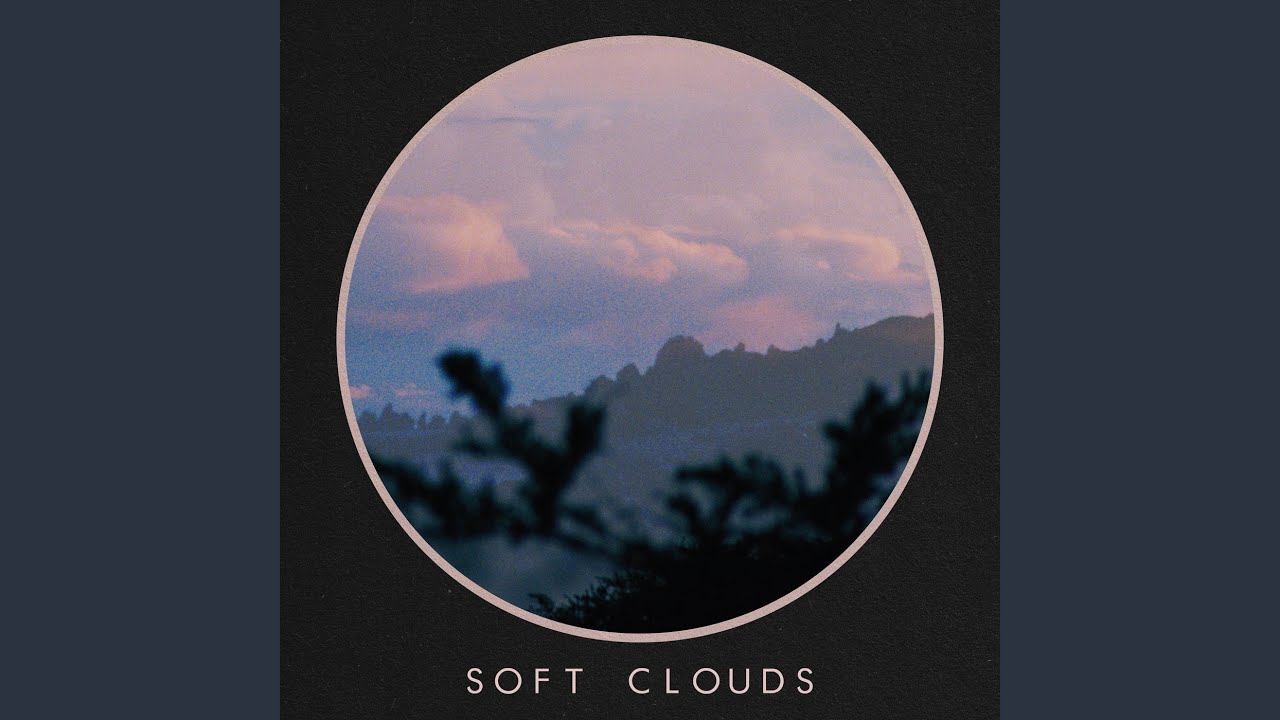 Soft Clouds (Nature) - YouTube