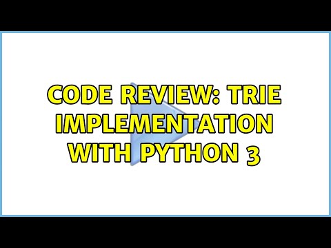 Code Review: Trie