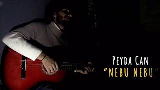 PEYDA CAN - NEBU NEBU - AKUSTİC MUSİC Resimi