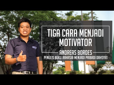 Video: Bagaimana menjadi seorang motivator?