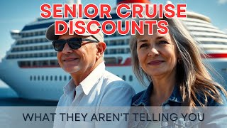 Senior Cruise Discounts: What They Aren't Telling You