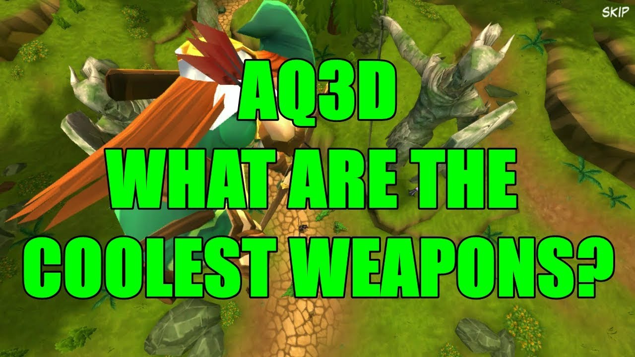 AQ3D What Are The COOLEST Weapons? AdventureQuest 3D YouTube