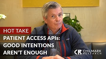 HOT TAKE | Patient Access APIs: Good Intentions Aren