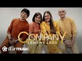The CompanY - Lead Me Lord (Music Video)