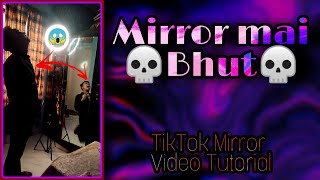 TikTok Mirror Tutorial | TikTok Viral Video Tutorial screenshot 4