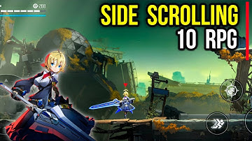 Top 10 Best SIDE SCROLLING Games RPG on Mobile that Will AMAZE YOU !