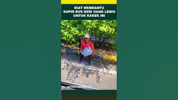 Supir bus beri uang lebih untuk kakek ini #shorts