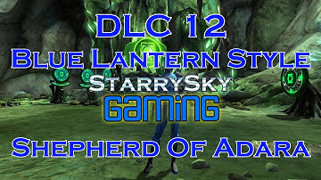 DCUO (DLC 12) Blue Lantern Style - Shepherd Of Adara