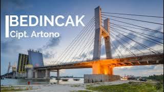 LIRIK LAGU DAERAH BANGKA BELITUNG - BEDINCAK (ORIGINAL SOUND SENAM BEDINCAK)