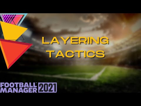 Layering Tactics in