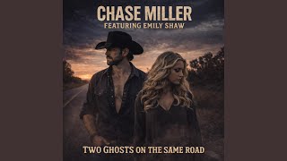 Two Ghosts on the Same Road (feat. Emily Shaw)