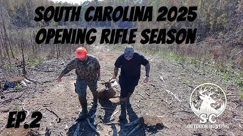 2025 South Carolina Opening Rifle Season (BUCK DOWN IN THE CREEK!) Dads 2025 8Point - Episode 2 