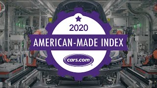 Cars.com's 2020 American-Made Index
