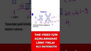 ŞEKİL ÖRÜNTÜLERİ 🔺 | 5-6-7. Sınıf Matematik 2. Dönem 2. Yazılı Banko Soru Tipi